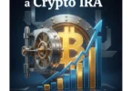 Should You Invest in a Crypto IRA